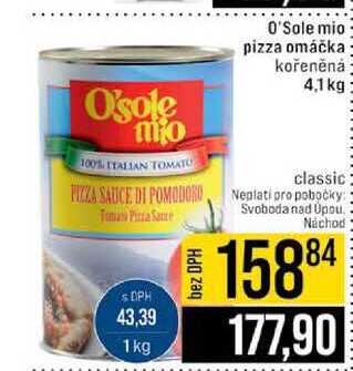 O'Sole mio pizza omáčka kořeněná 4,1 kg 