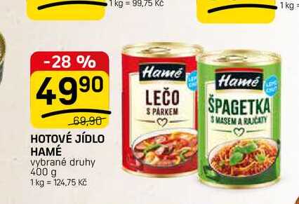 HOTOVÉ JÍDLO HAMÉ vybrané druhy 400 g 
