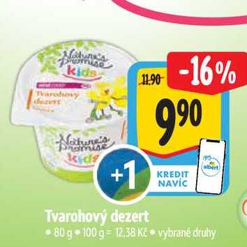  Tvarohový dezert  80 g