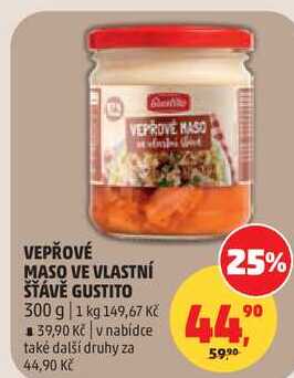 VEPŘOVÉ MASO VE VLASTNÍ ŠŤÁVĚ GUSTITO, 300 g  