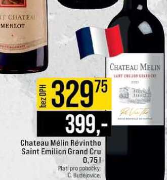Chateau Mélin Révintho Saint Emilion Grand Cru 0,75l