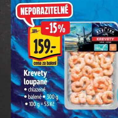  Krevety loupané  300 g