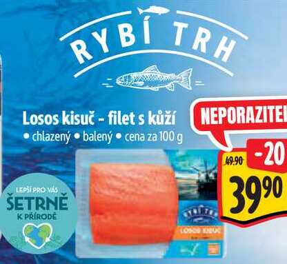 Losos kisuč - filet s kůží 100 g