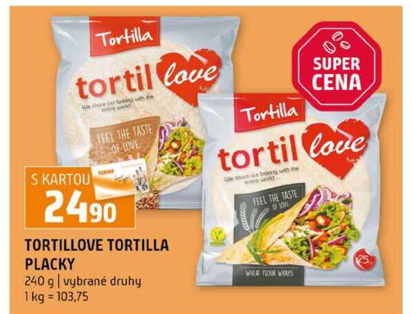 TORTILLOVE TORTILLA PLACKY 240 g vybrané druhy
