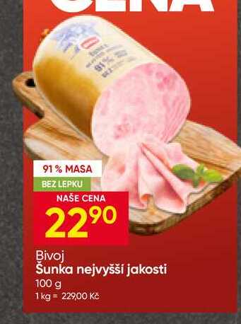 Bivoj Šunka nejvyšší jakosti 100 g