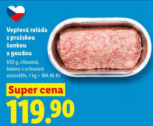 Vepřová roláda s pražskou šunkou a goudou, 650 g