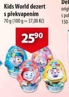 Kids World dezert s překvapením, 70 g