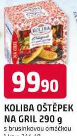 KOLIBA OŠTĚPEK NA GRIL 290 g s brusinkovou omáčkou