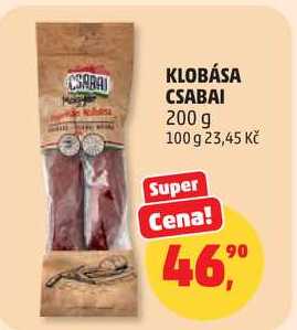 KLOBÁSA CSABAI, 200 g