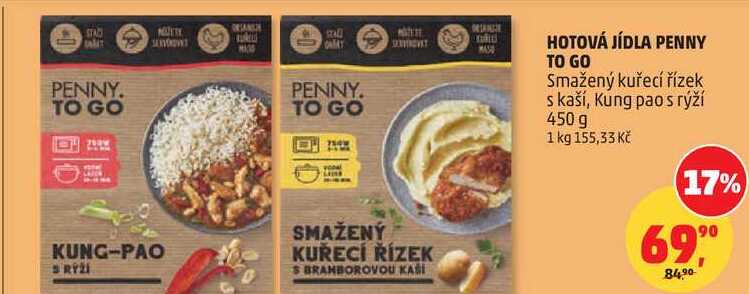 HOTOVÁ JÍDLA PENNY TO GO, Smažený kuřecí řízek s kaší, Kung pao s rýží 450 g