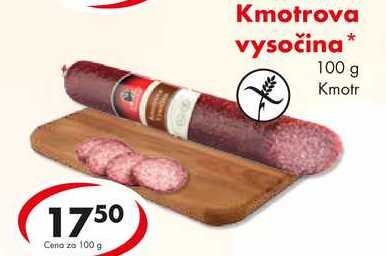Kmotrova vysočina, 100 g