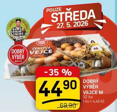 DOBRÝ VÝBĚR VEJCE M