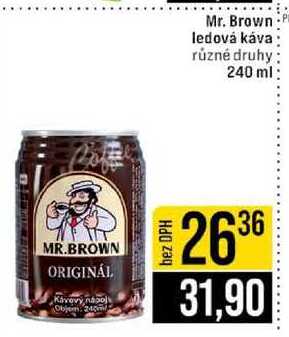 Mr. Brown ledová káva různé druhy 240 ml