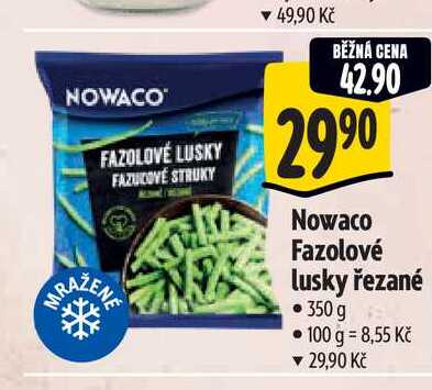 Nowaco Fazolové lusky řezané 350 g