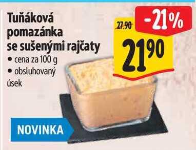 Tuňáková pomazánka se sušenými rajčaty, cena za 100 g