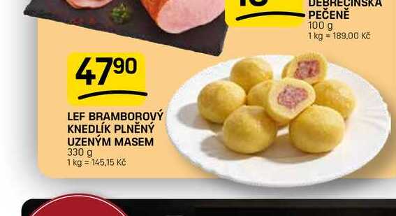 LEF BRAMBOROVÝ KNEDLÍK PLNĚNÝ UZENÝM MASEM 330 g