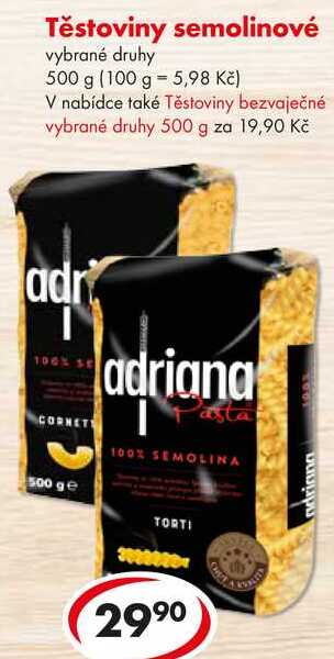 Těstoviny semolinové, vybrané druhy 500 g