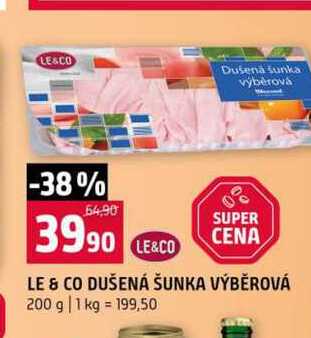 LE & CO DUŠENÁ ŠUNKA VÝBĚROVÁ 200 g