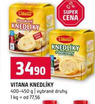 VITANA KNEDLÍKY 400-450 g vybrané druhy