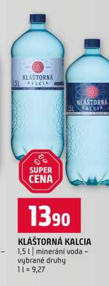 KLÁŠTORNÁ KALCIA 1,5l minerání voda vybrané druhy