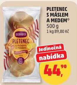 PLETENEC S MÁSLEM A MEDEM, 500 g  