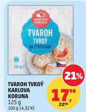 TVAROH TVRDÝ KARLOVA KORUNA, 125 g