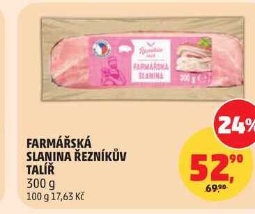 FARMÁŘSKÁ SLANINA ŘEZNÍKŮV TALÍŘ, 300 g