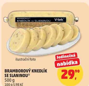 BRAMBOROVÝ KNEDLÍK SE SLANINOU, 500 g