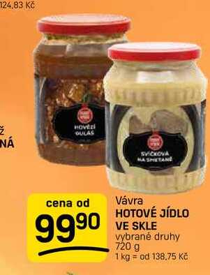 HOTOVÉ JÍDLO VE SKLE vybrané druhy 720 g
