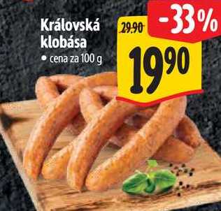 Královská klobása, cena za 100 g