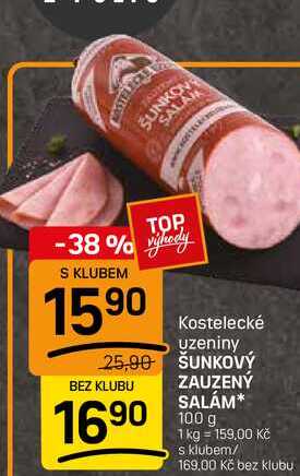 ŠUNKOVÝ ZAUZENÝ SALÁM* 100 g
