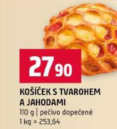 KOŠÍČEK S TVAROHEM A JAHODAMI 110 g pečivo dopečené 