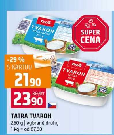 TATRA TVAROH 250 g vybrané druhy