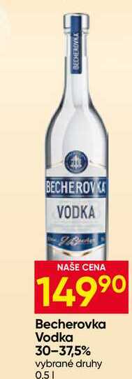 Becherovka Vodka 30-37,5% vybrané druhy 0,5l