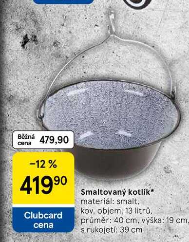 Smaltovaný kotlík, materiál: smalt. kov, objem: 13 litrů. průměr: 40 cm, výška: 19 cm. s rukojetí: 39 cm