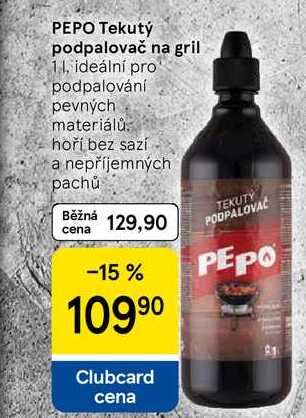 PEPO Tekutý podpalovač na gril, 1 l 