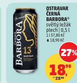 OSTRAVAR ČERNÁ BARBORA světlý ležák plech, 0,5 l
