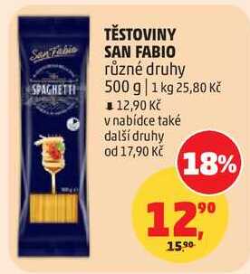 TĚSTOVINY SAN FABIO různé druhy, 500 g 