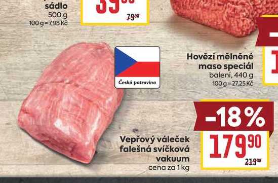 Vepřový váleček falešná svíčková vakuum cena za 1kg 