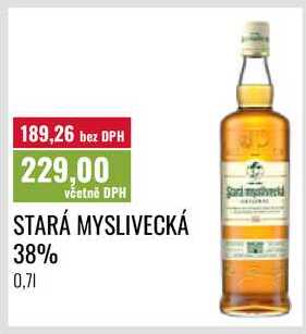 STARÁ MYSLIVECKÁ 38% 0,71 