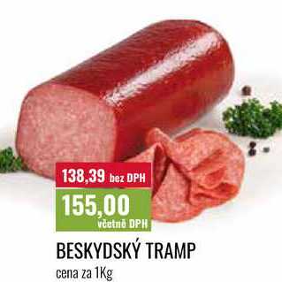 BESKYDSKÝ TRAMP cena za 1Kg  
