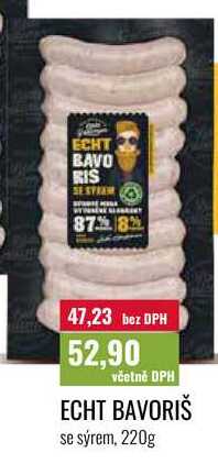 ECHT BAVORIŠ se sýrem, 220g