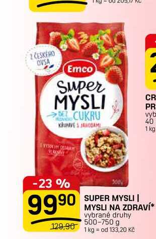 SUPER MYSLI | MYSLI NA ZDRAVÍ* vybrané druhy 500-750 g