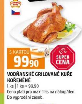 VODŇANSKÉ GRILOVANÉ KUŘE KOŘENĚNÉ 1 ks