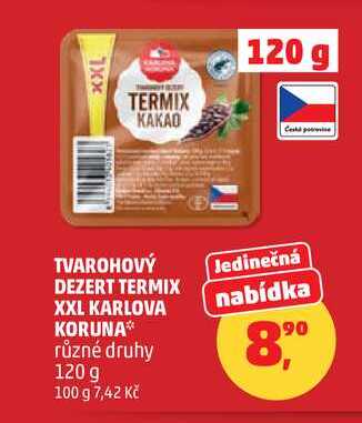TVAROHOVÝ DEZERT TERMIX XXL KARLOVA KORUNA různé druhy, 120 g   