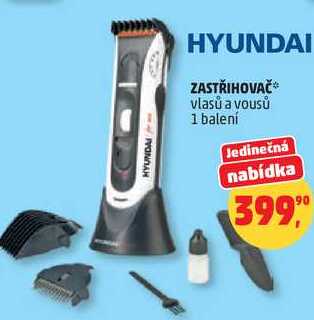 HYUNDAI ZASTŘIHOVAČ vlasů a vousů, 1 balení