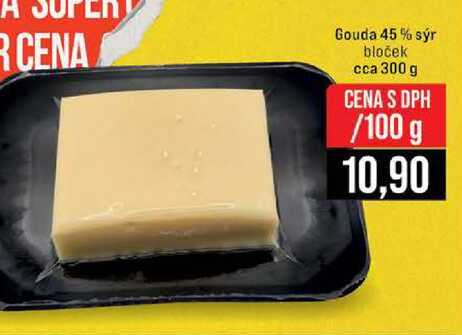 Gouda 45 % sýr bloček cca 300 g 100g