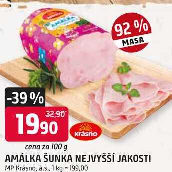 AMÁLKA ŠUNKA NEJVYŠŠÍ JAKOSTI 100g