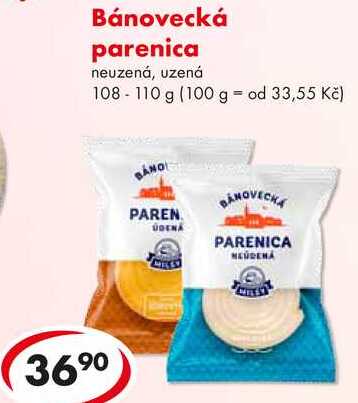 Bánovecká parenica, 108-110 g