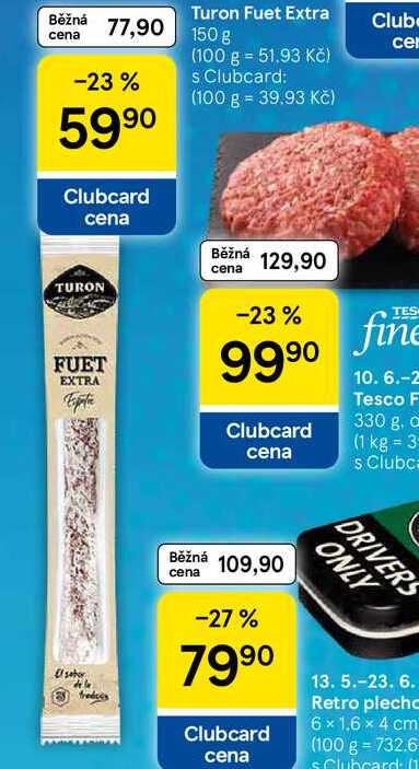 Turon Fuet Extra Club, 150 g